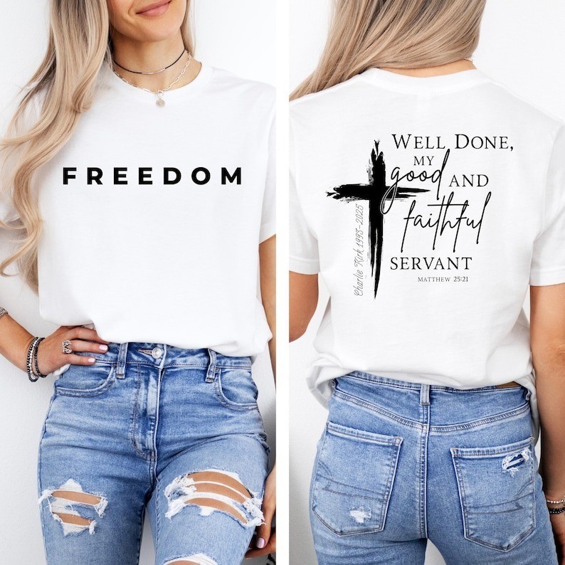 Well Done Good And Faithful Servant Charlie Kirk Shirt, Charlie Kirk 31 a True gallery
