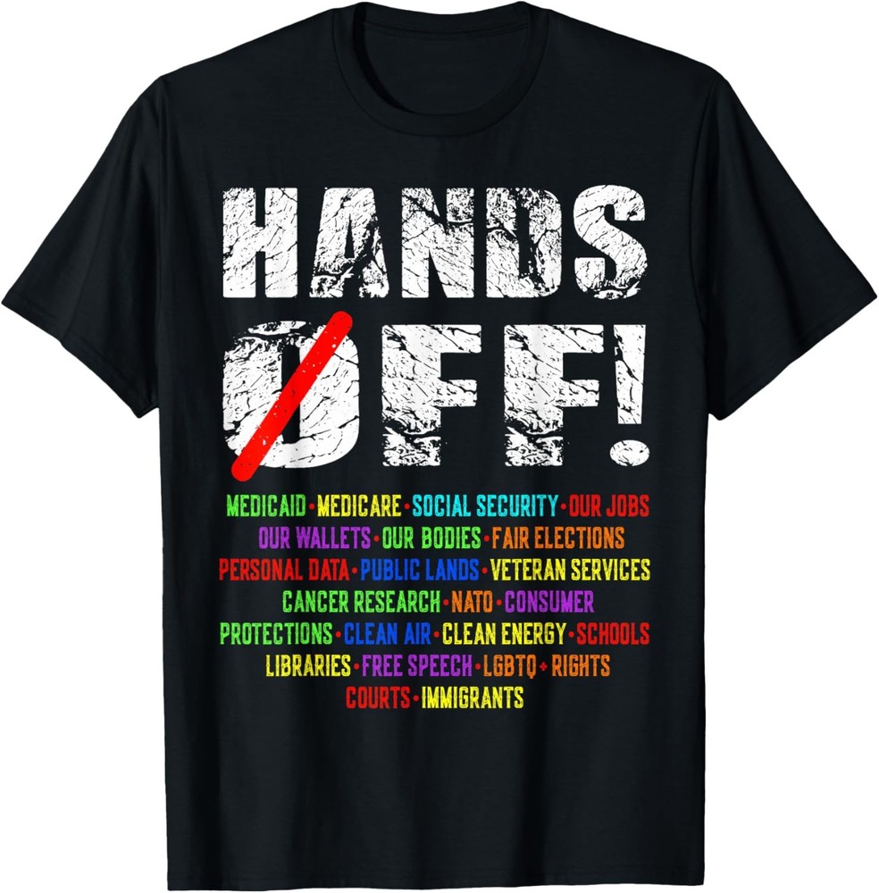 Hands Off Social Security Protest Resist Save Democracy Gift Unisex T-Shirt