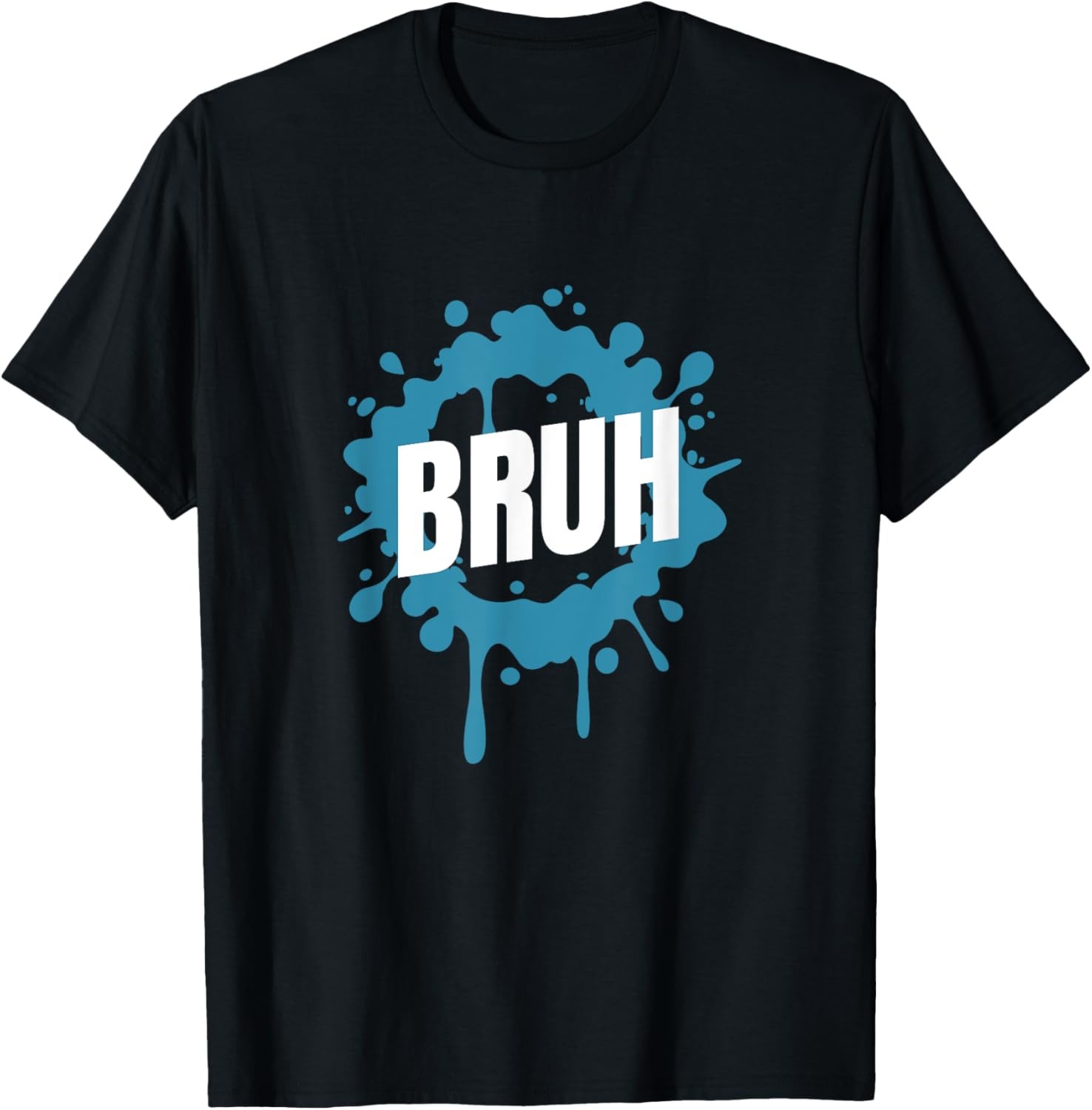 Bruh Slang Funny Meme Saying Teens Meme Shirt Bruh T-Shirt