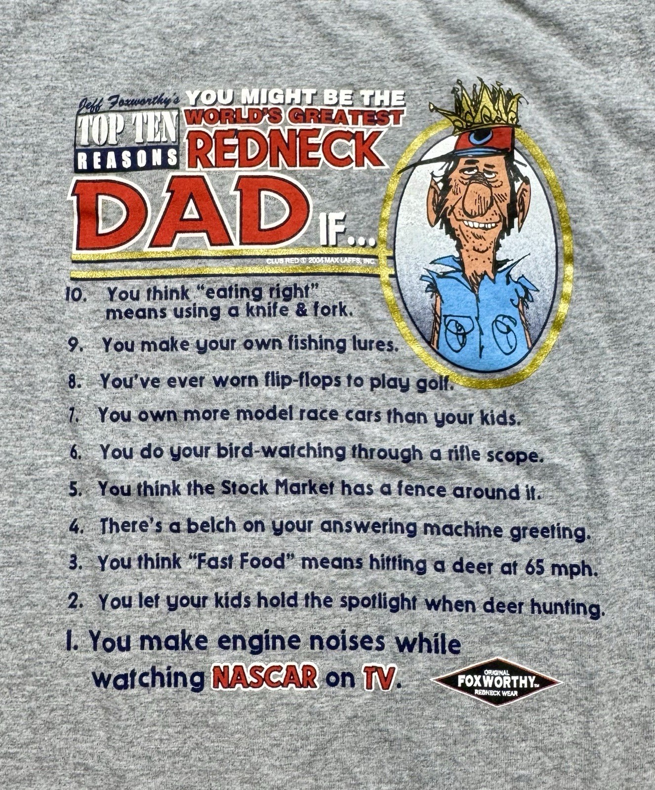 Funny Redneck Dad Men’s Graphic T-Shirt Size Medium Gray Grey NASCAR Hunting gallery