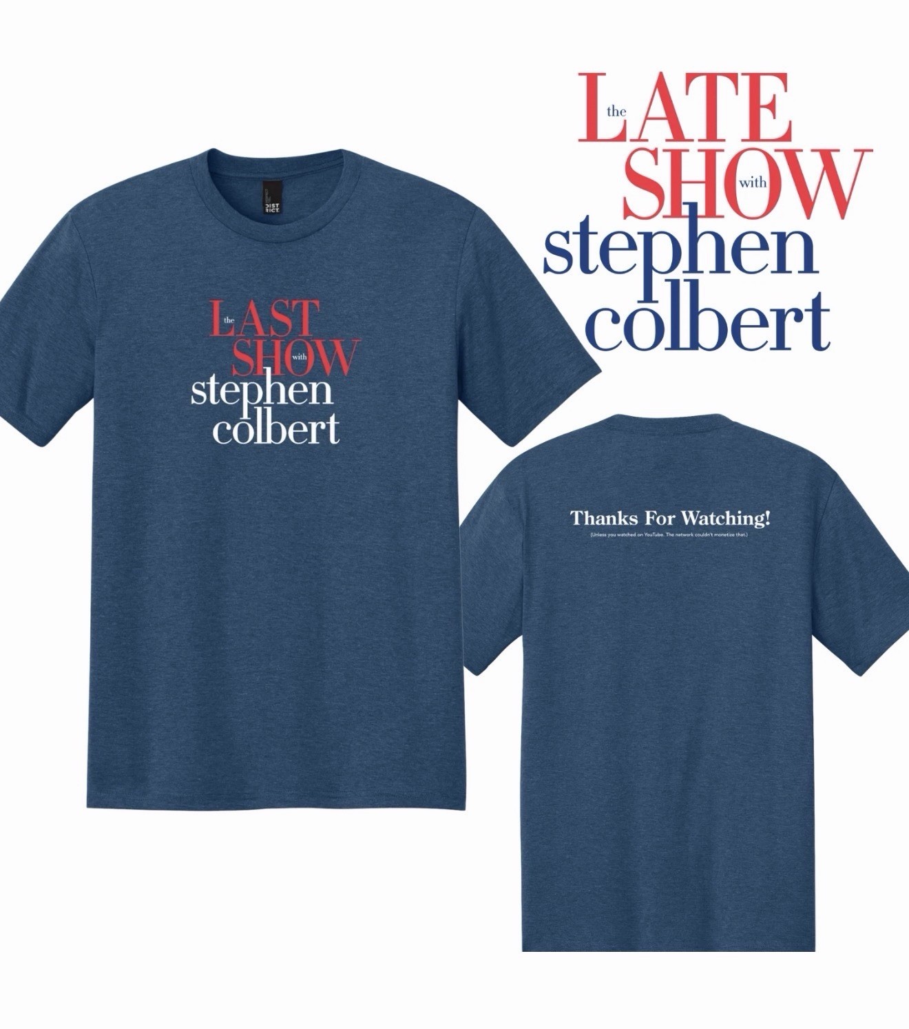 The Last Show Stephen Colbert Shirt TV Show Farewell Tee Front Back Shirt gallery