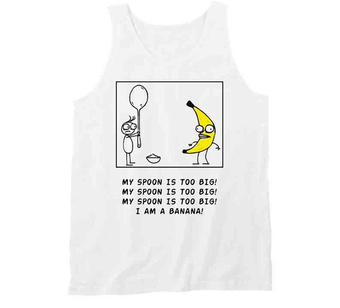 Rejected Youtube Cartoon My Spoon Is Too Big Funny T Shirt gallery