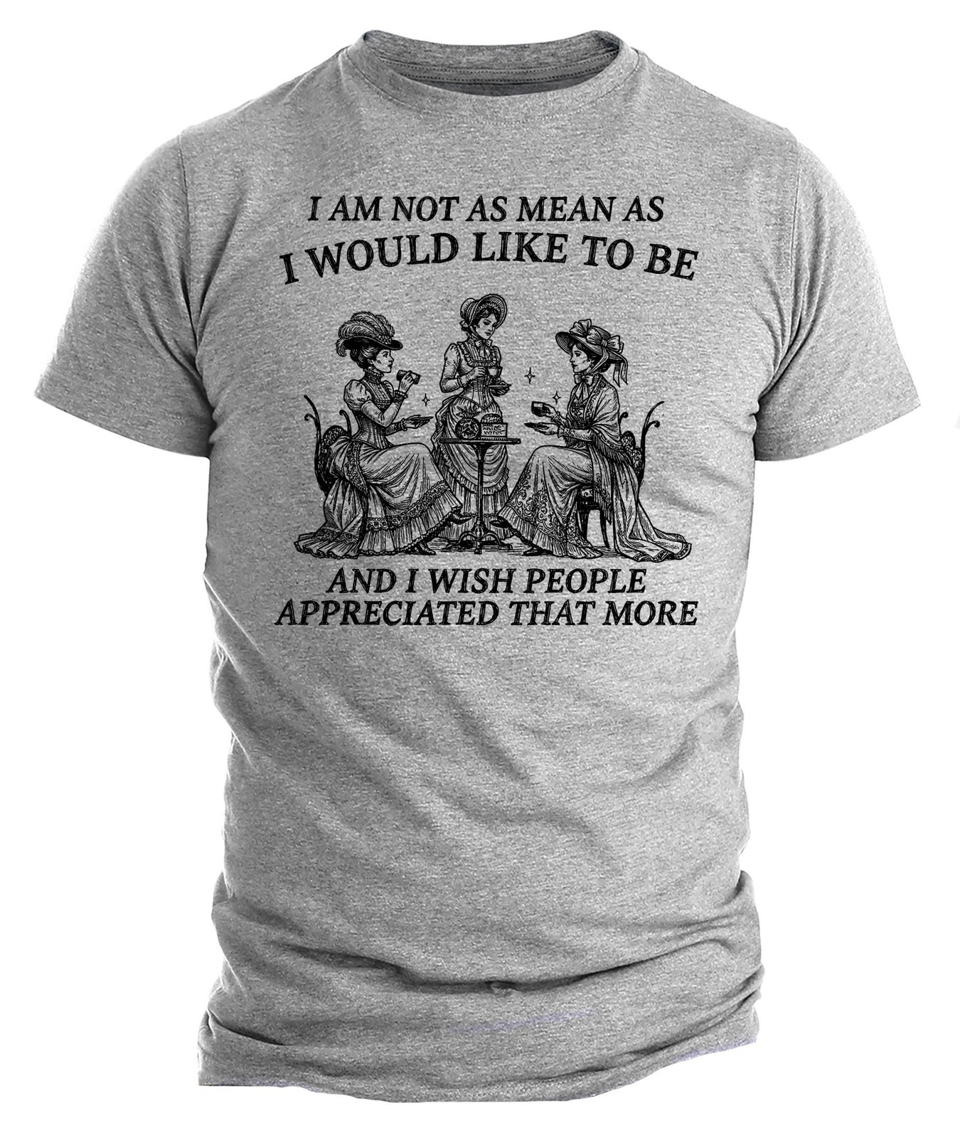I Am Not As Mean As I Would Like To Be Funny Sarcastic Vintage Graphic T-Shirt gallery