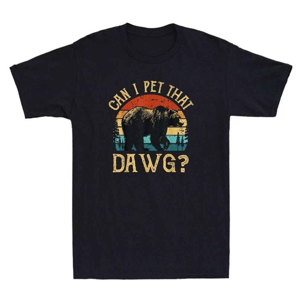 Can I Pet That Dog Funny Outdoor Adventure Graphic Tee gallery