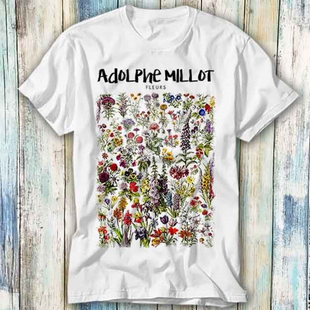 Adolphe Millot Fleurs Flowers Botanic Science T Shirt Meme Top Tee Unisex 1012