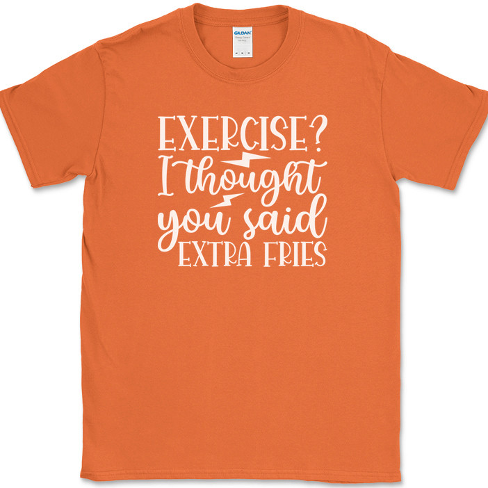 Exercise I Thought You Said Extra Fries T-Shirt Funny Gym Fitness Workout Tee gallery