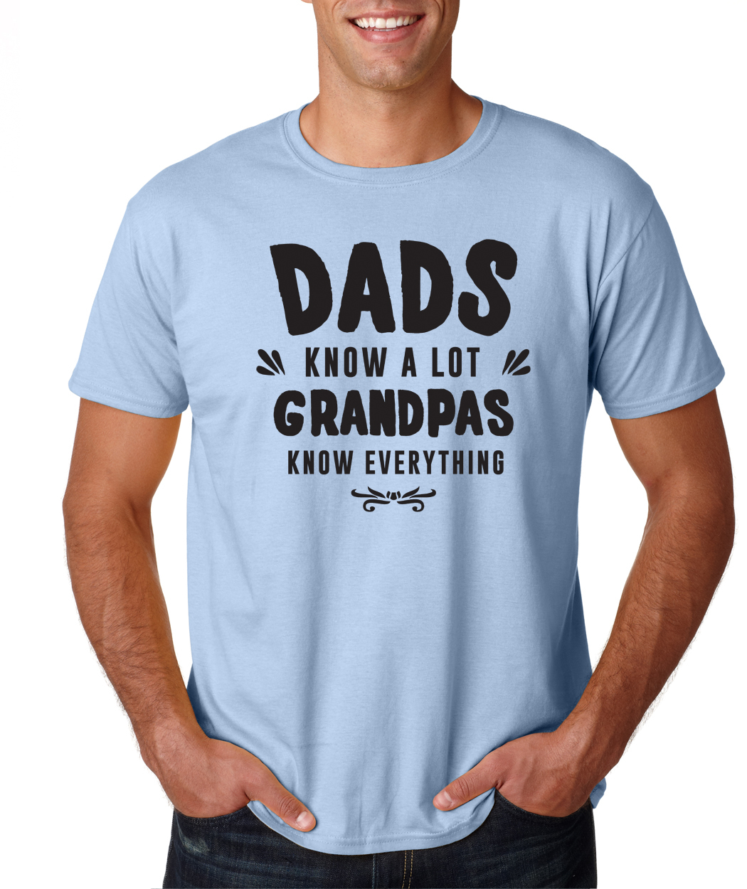 DADS KNOW A LOT GRANDPAS KNOW EVERYTHING family funny father gpa gift T-Shirt gallery