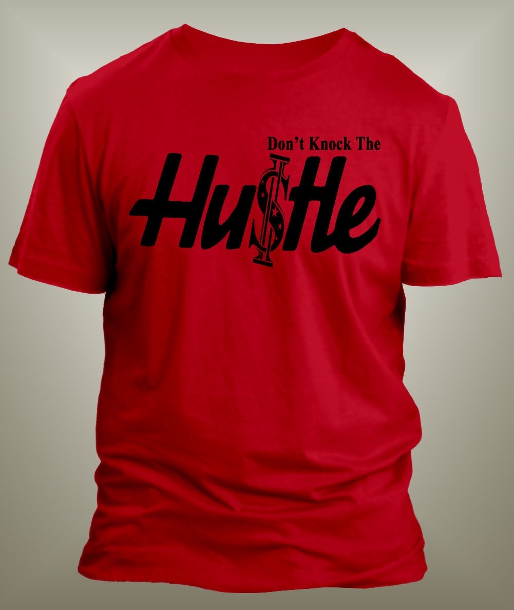 Mens Hip Hop Tee Shirt Don't Knock the Hustle Graphic Big Tall Sm Streetwear T gallery