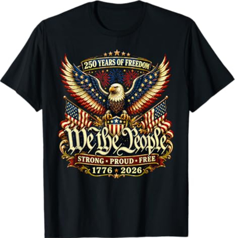 Patriotic Eagle 250 Years Freedom 1776 2026 T-Shirt