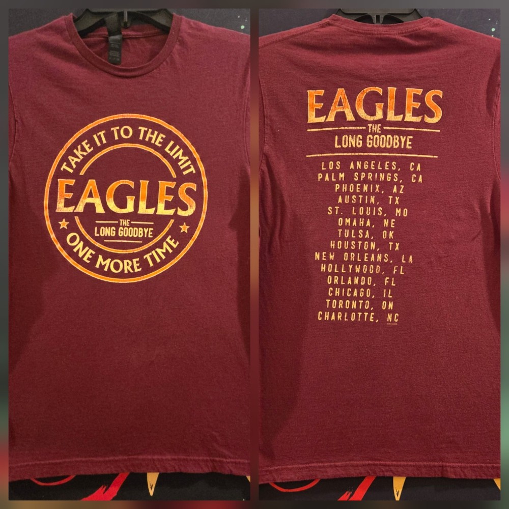 The EAGLES Long Goodbye Shirt Size S Take it to the Limit one more time