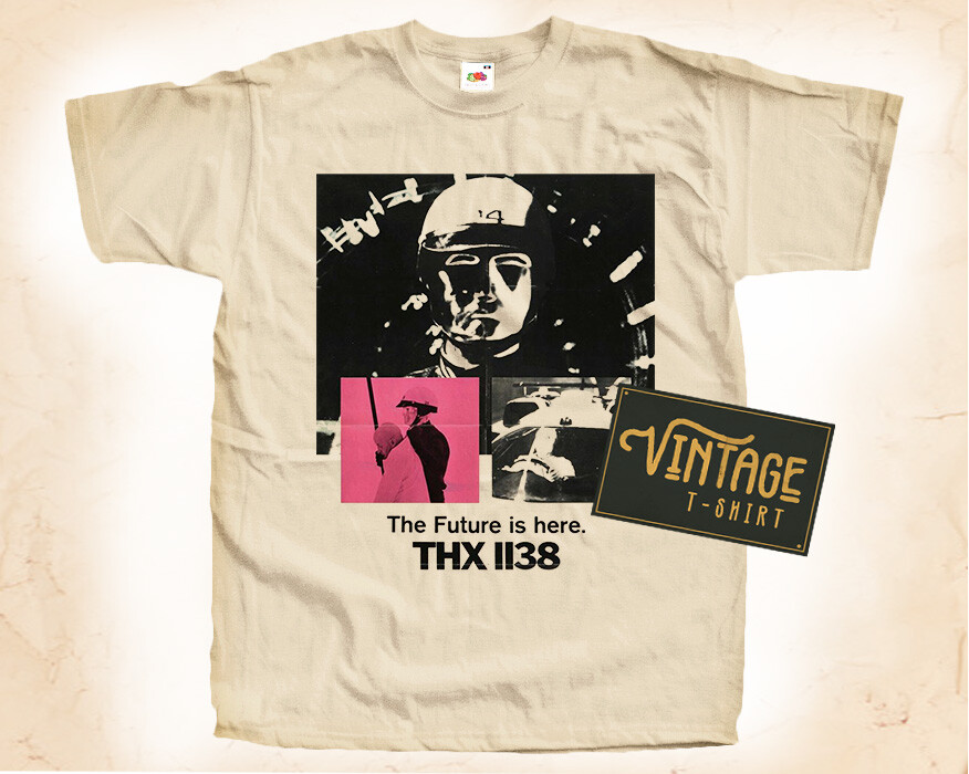 THX 1138 V1 T SHIRT Tee Movie Poster Vintage Natural Shirt sizes S – 5XL