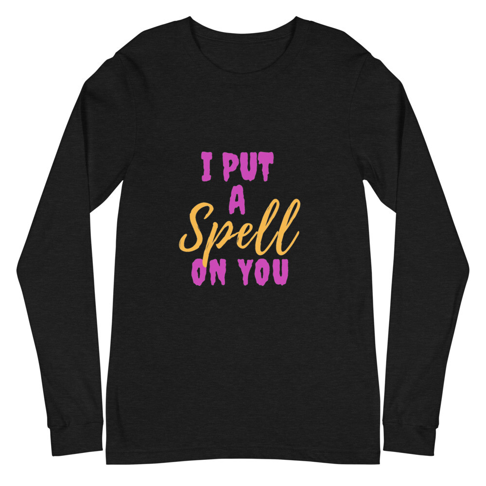 I Put A Spell On You Magic Themed Halloween Wicca Witches Longsleeve Shirt
