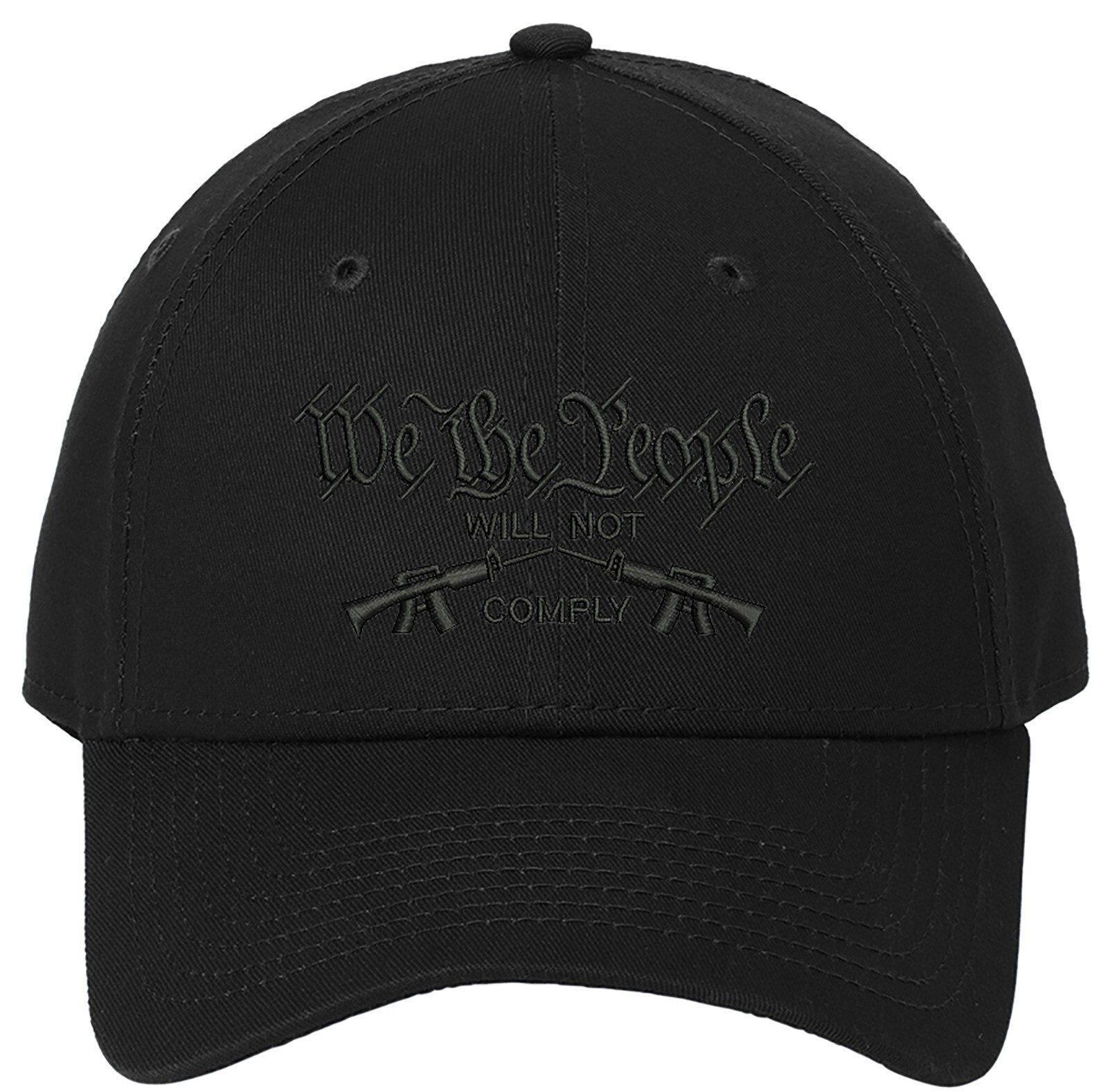 We The People Will Not Comply New Era Embroidered One Size Fits All Baseball Hat