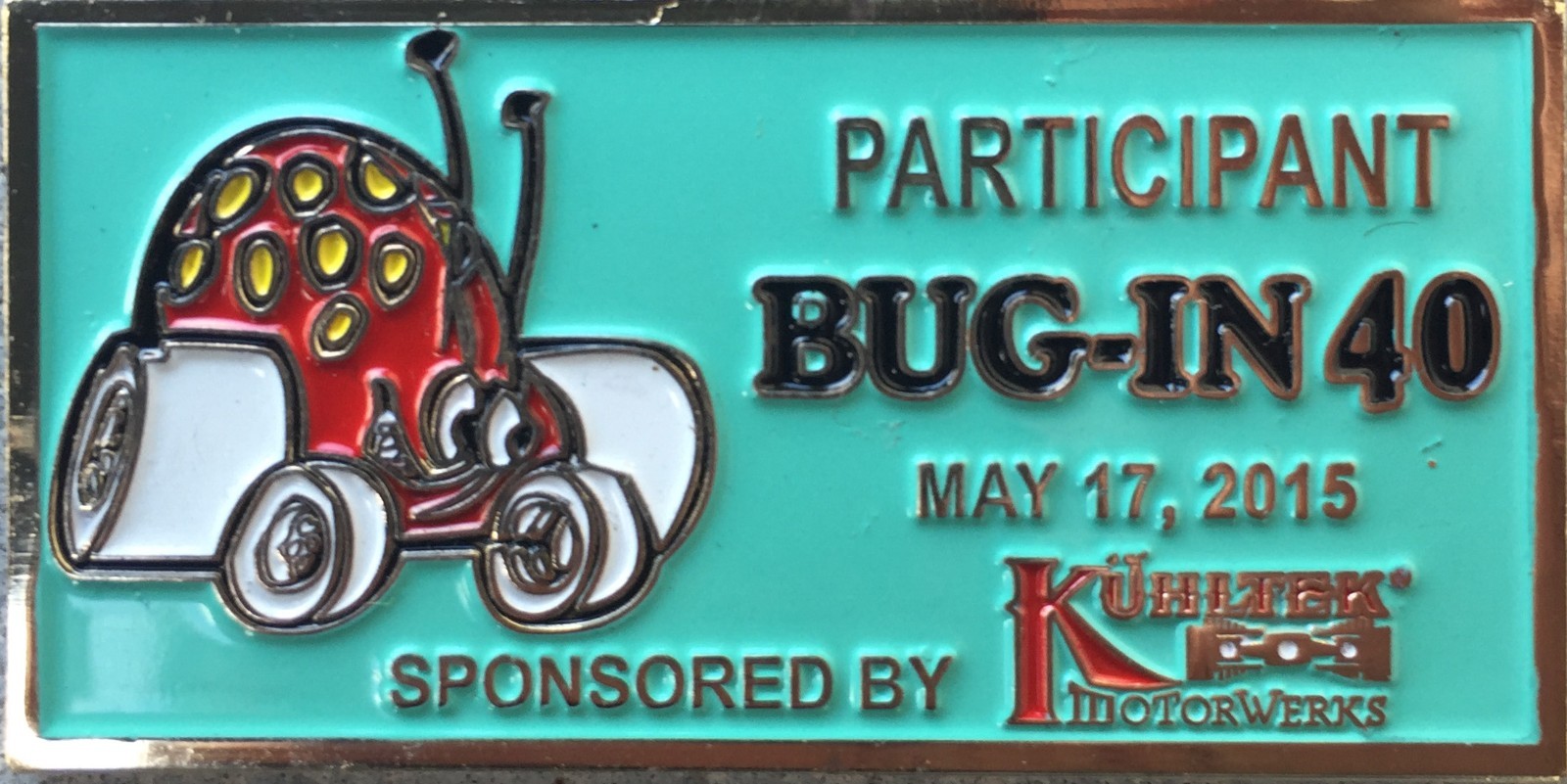 BUG-IN 40 Event Dash Plaque – VW, Volkswagen, Car Show, Drag Racing, Cal-Look