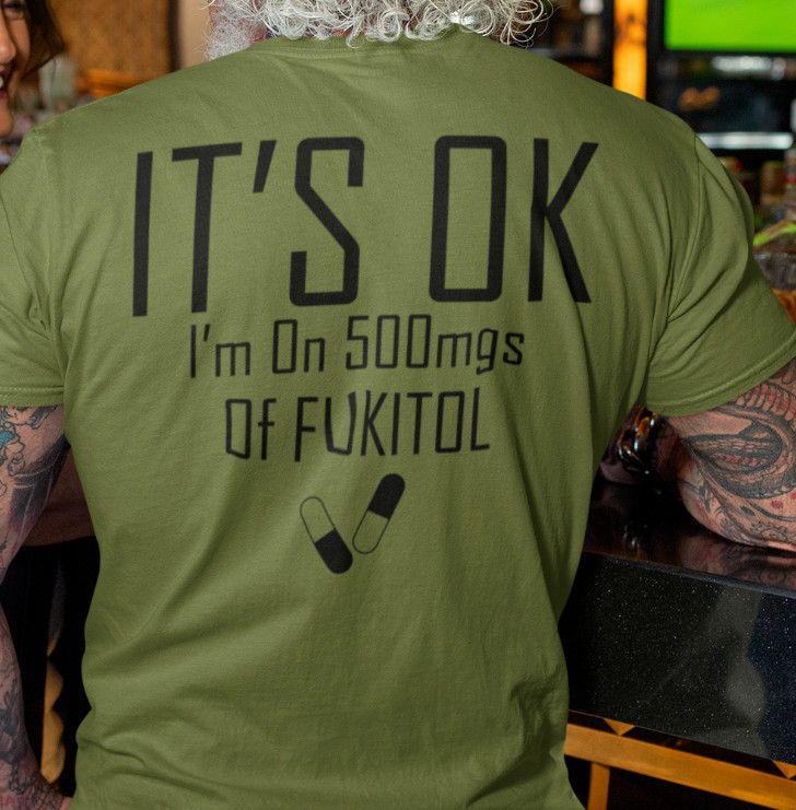 Funny Fukitol T-Shirt, Sarcastic Quote Tee, Humorous Saying Shirt Funny Gift Tee gallery
