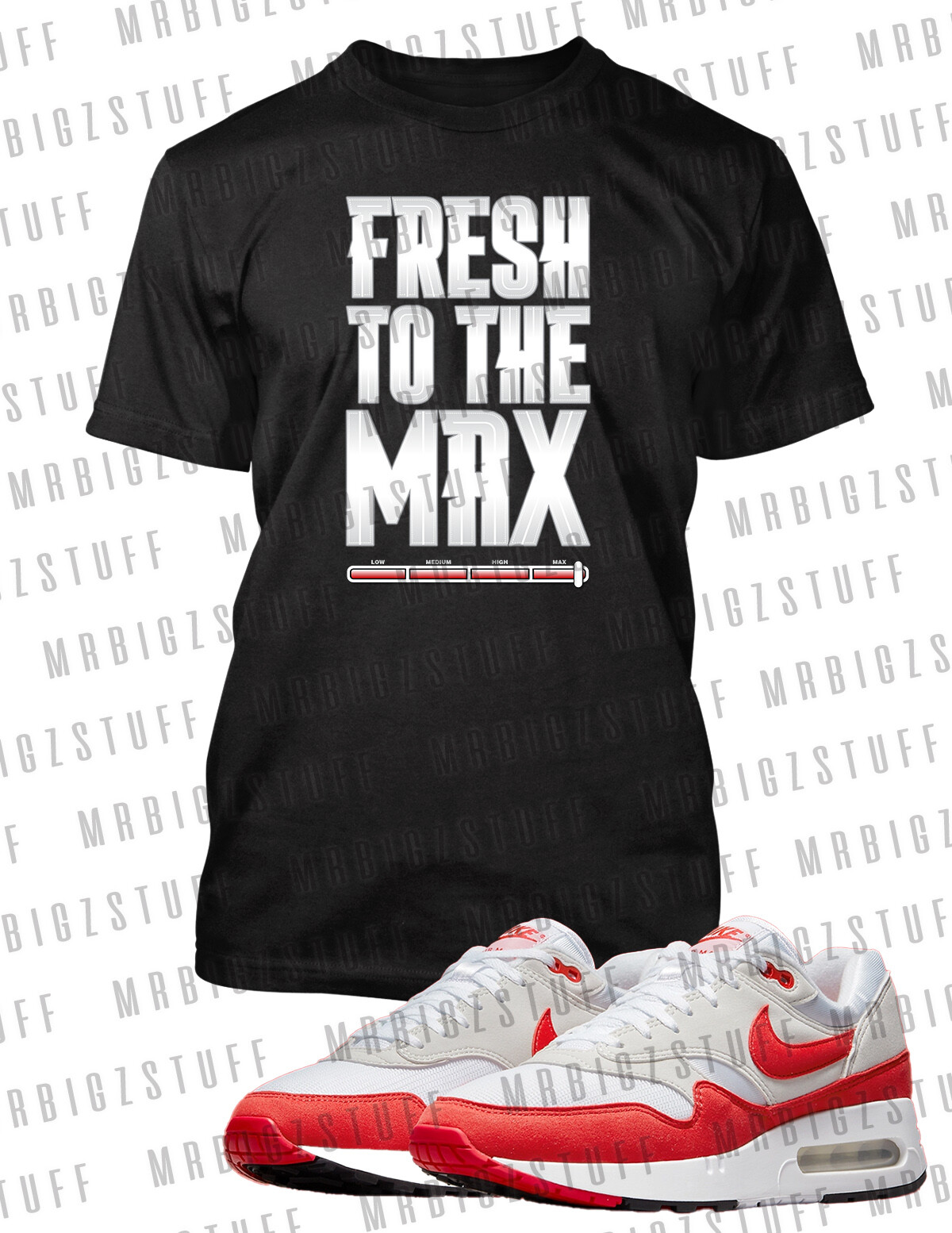 Fresh To The MAX Sneaker Tee Shirt To Match Max 1 86 Big Bubble Black White gallery