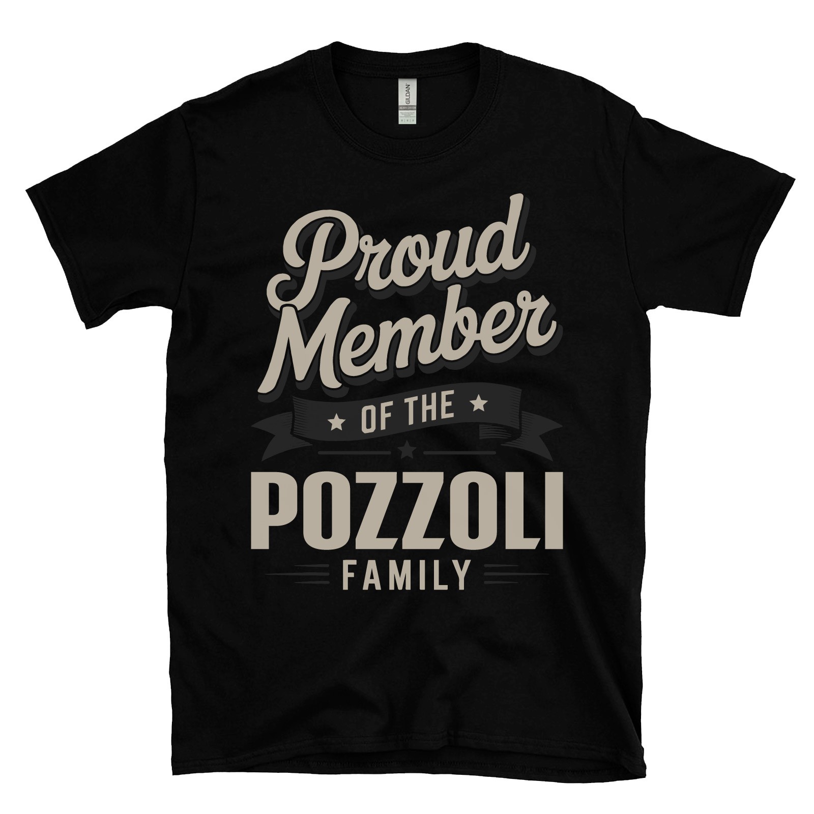 PROUD MEMBER OF THE POZZOLI FAMILY T-SHIRT surname last name heritage ancestry