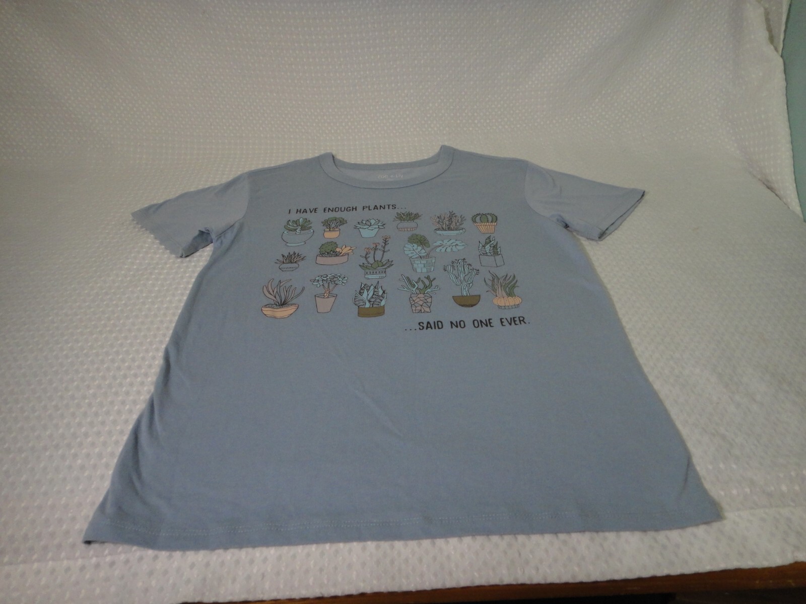 Plants I Have Enough Plants Said No One Light Blue Cotton Blend T-shirt Size S gallery