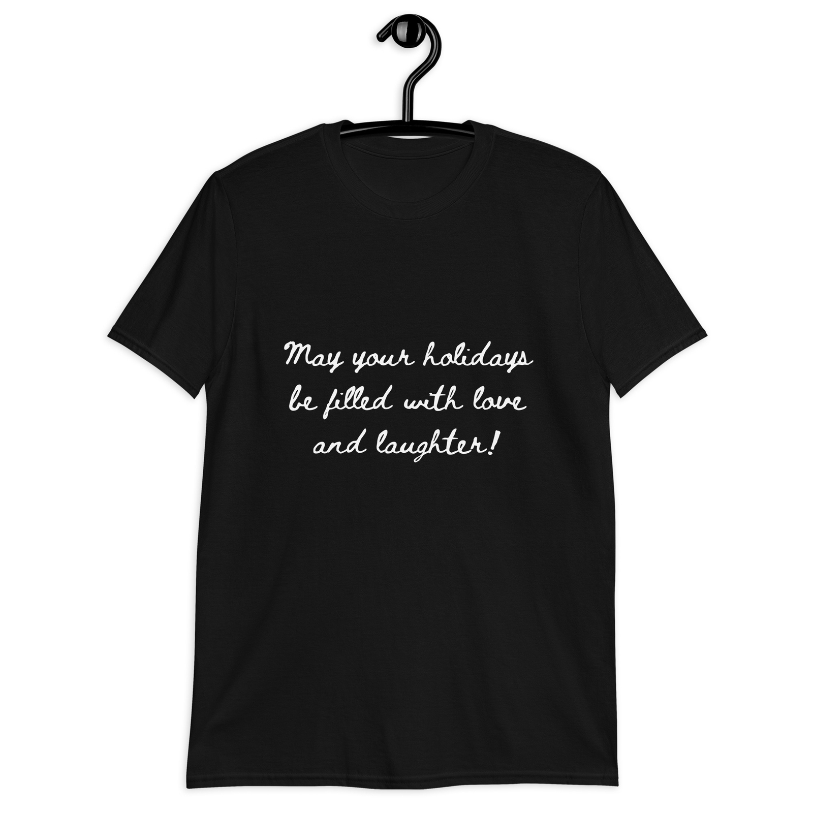 Holiday Greeting Quote Cursive Letters Classic T-Shirt