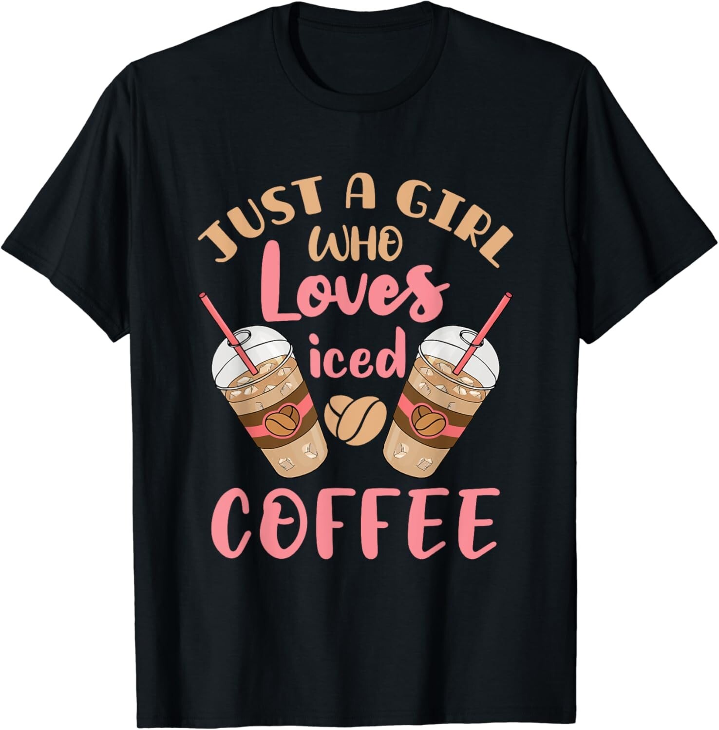Just a Girl Who Loves Iced Coffee Cold Brew Cute Quote Gift Unisex T-Shirt gallery