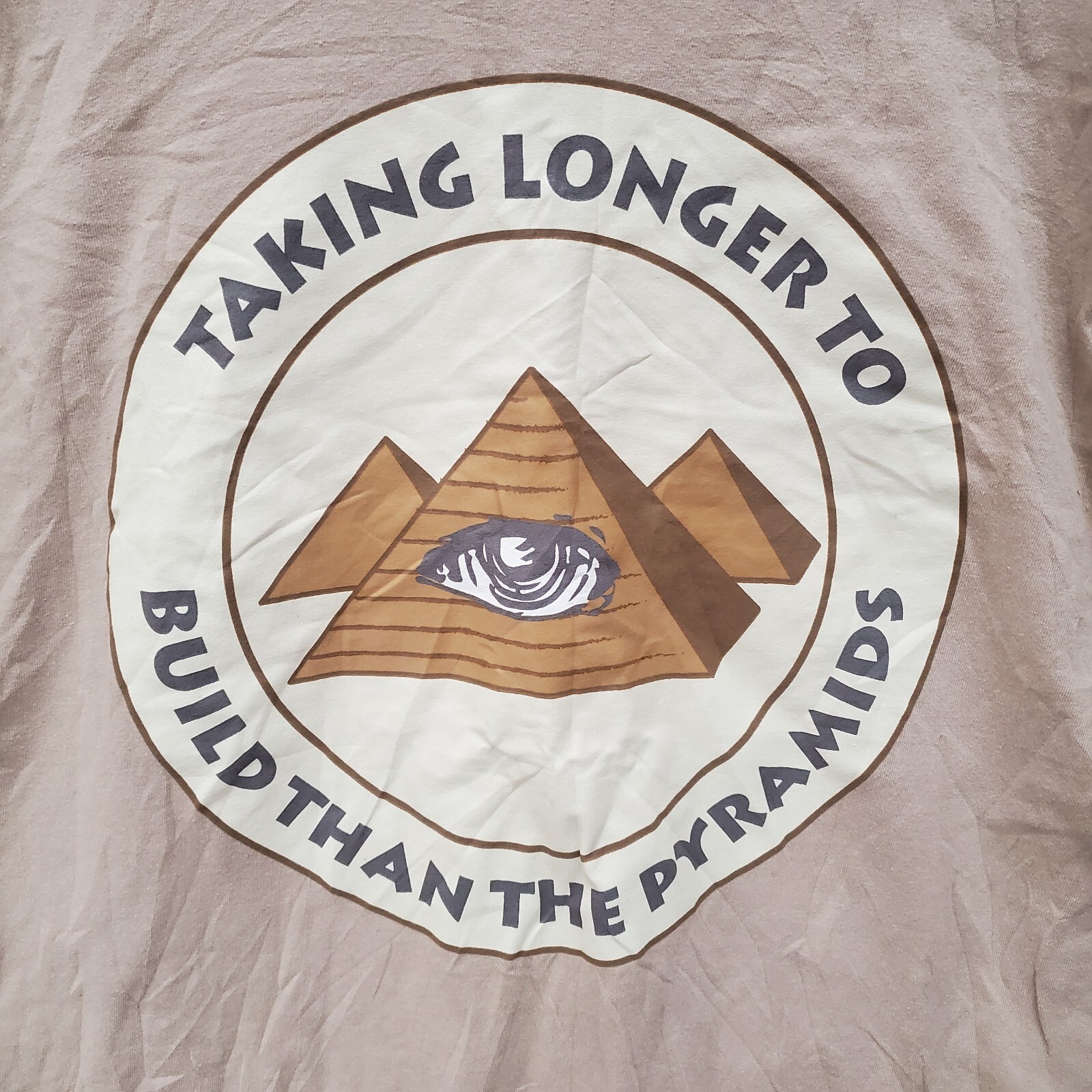 Men's Taking Longer To Build Than The Pyramids Graphic T-Shirt Beige Cotton Lrg gallery