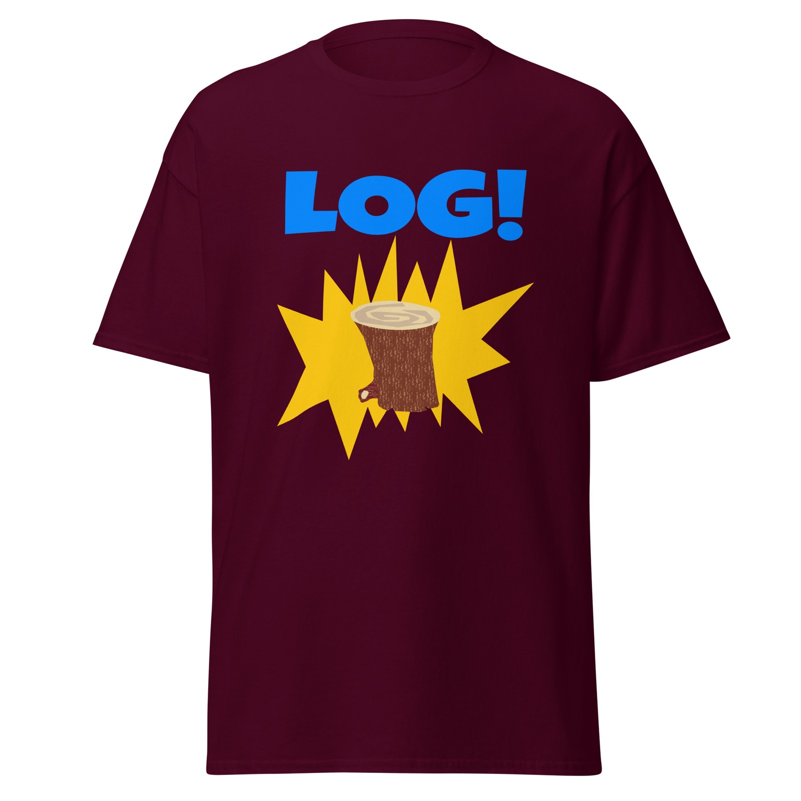 Log! Funny 90’s Cartoon TV Show Nostalgia Shirt Gift For 90’s Kids, Unisex