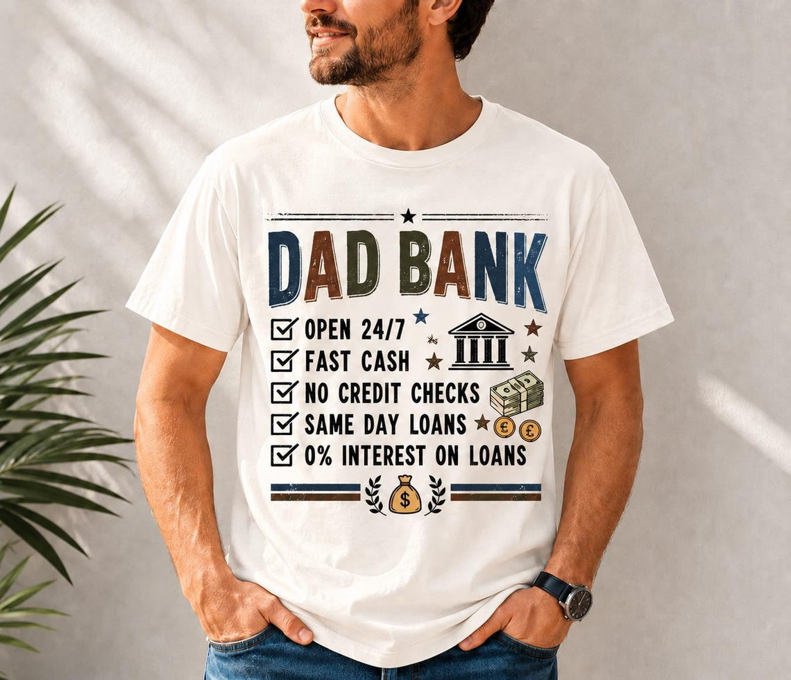 Funny Dad Bank Shirt Joke Father's Day Gift From Kids New Dad Life Graphic Tee gallery