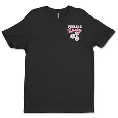 DTF Feeling Lucky/ Custom Unisex Soft Style T-Shirts, Next Level- Cotton