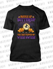 Buckle Up Witch Tee Shirt Halloween Pumpkins Funny T-Shirt Unisex Horror Graphic