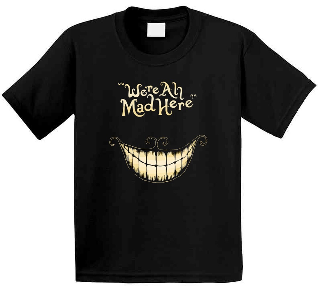 Cheshire Cat Smile Alice in Wonderland We're All Mad Here T Shirt gallery