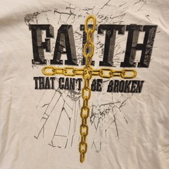 Faith That Can’t Be Broken – Cross Chain Graphic T-Shirt XL Delta Magnum Weight