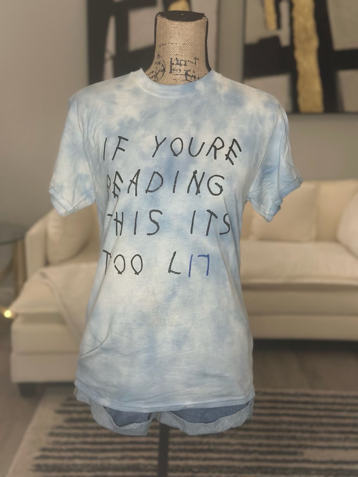 Drake If You're Reading This Its Too Lit Tie Dye T-Shirt gallery