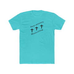Next Level Soft Cotton Tee “Anxiety Meds”