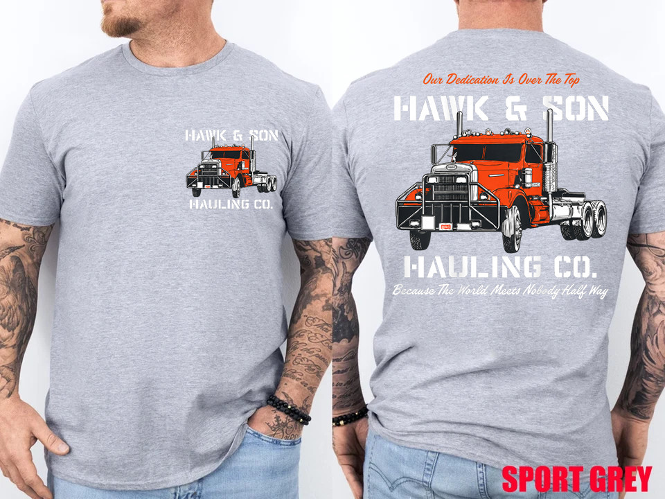 Hawk and Son Hauling Company Big Rig Pride 2 Side T-Shirt gallery
