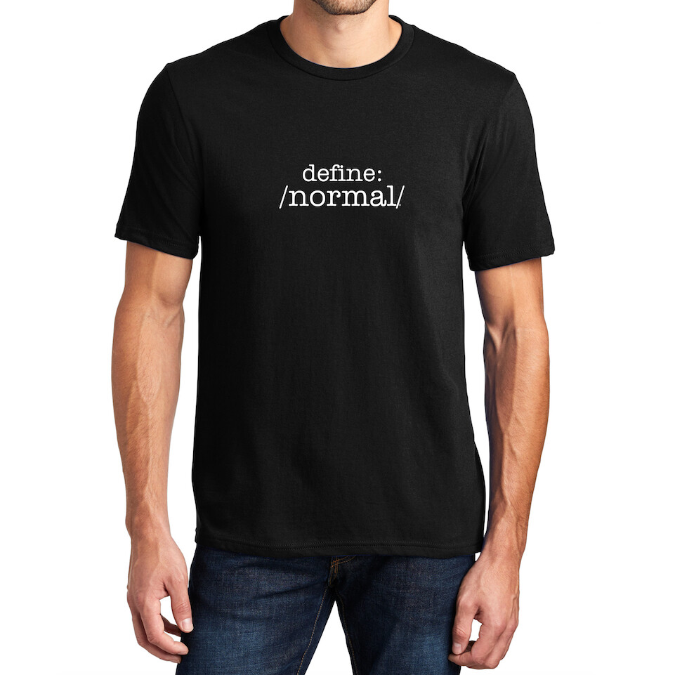 Define Normal® Definition T-Shirt gallery