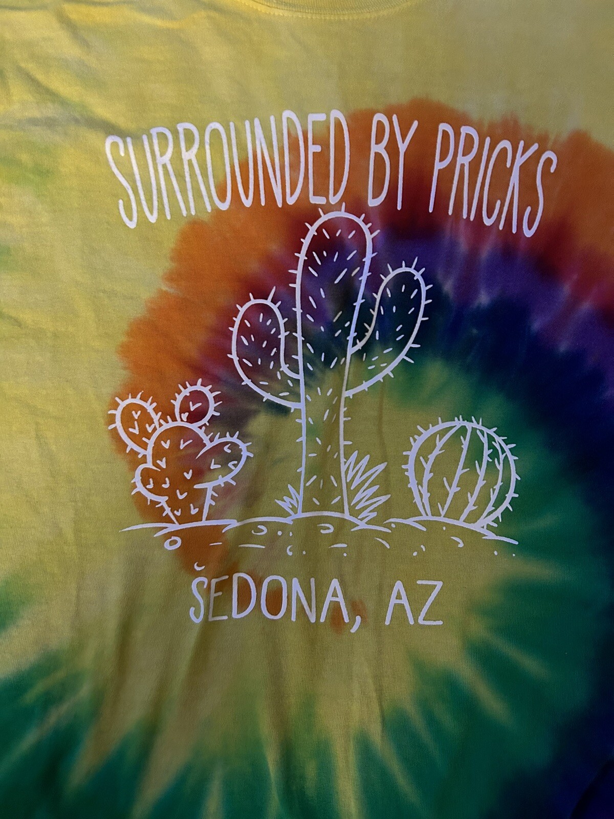 Classic Tie Dye Shirt Sedona AZ I’m Surrounded By Pricks Cactus L 28 x 20” gallery