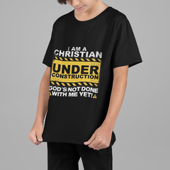 Christian T-Shirt I Am Under Construction God’s Not Done With Me Yet Graphic Tee