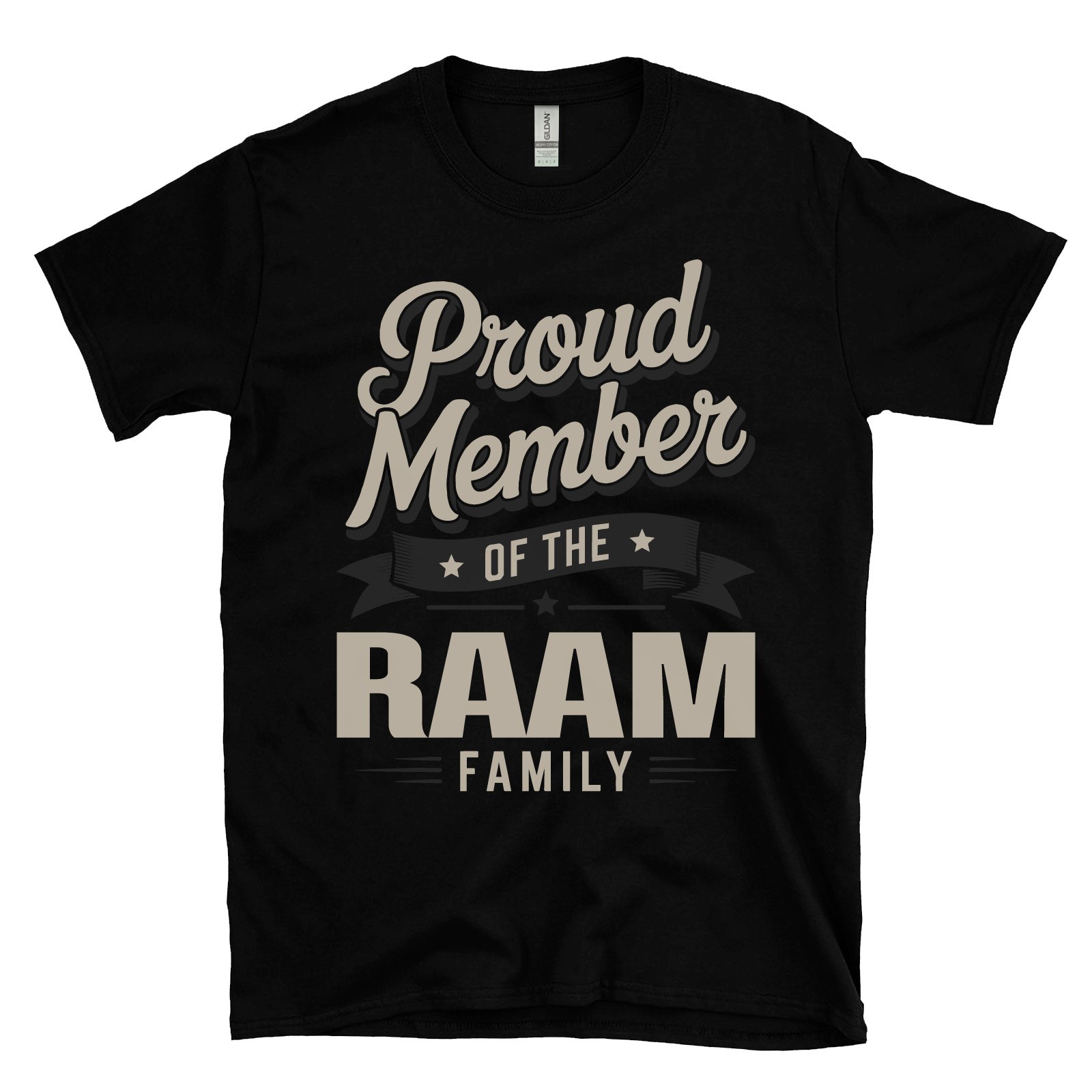 PROUD MEMBER OF THE RAAM FAMILY T-SHIRT surname last name heritage ancestry