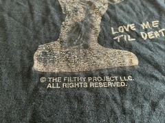 The Filthy Project Graphic T-Shirt Love Me Til Death Menswear Streetwear – READ