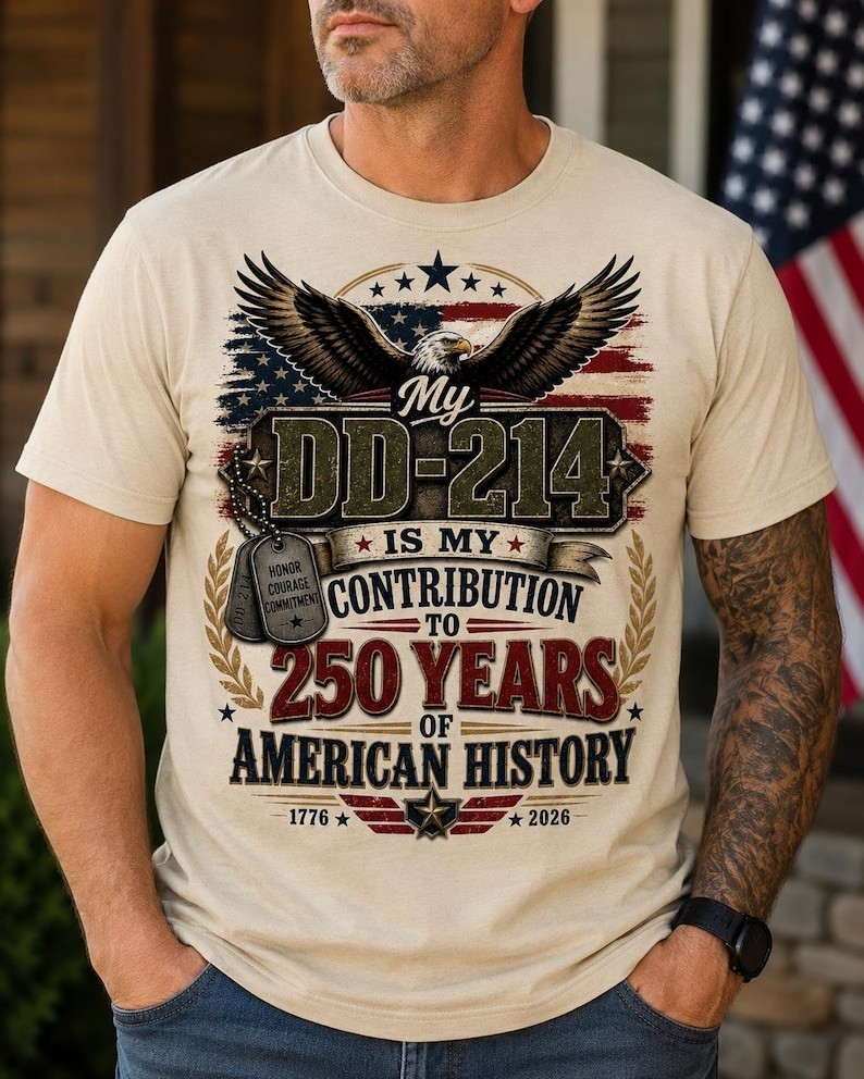 America 250 Shirt, My DD214 Is My Contribution To 250 Years Of American History gallery