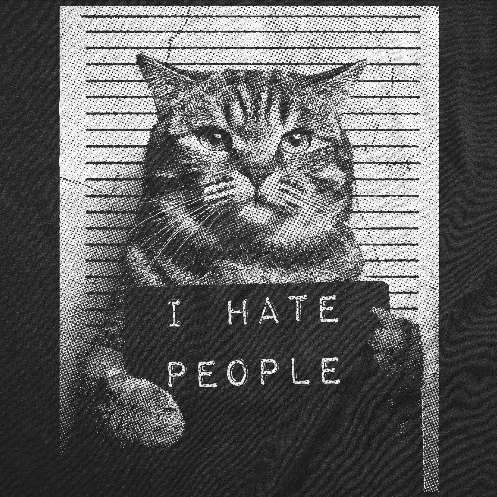 Mens Funny T Shirts I Hate People Cat Mugshot Sarcastic Graphic Novelty Tee For gallery