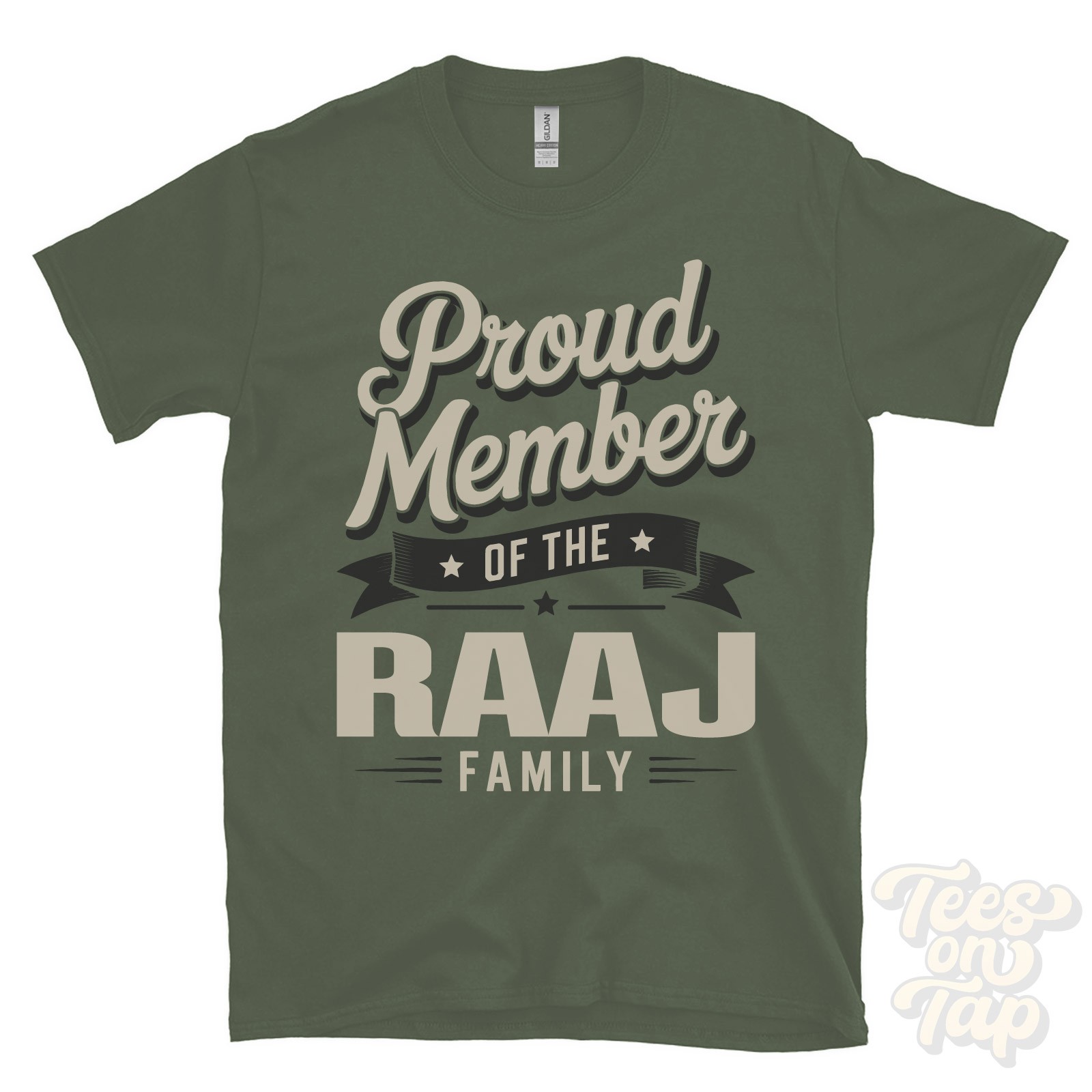 PROUD MEMBER OF THE RAAJ FAMILY T-SHIRT surname last name heritage ancestry