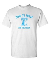 COME TO PHILLY FOR THE CRACK – cheesesteaks – Mens Cotton T-Shirt