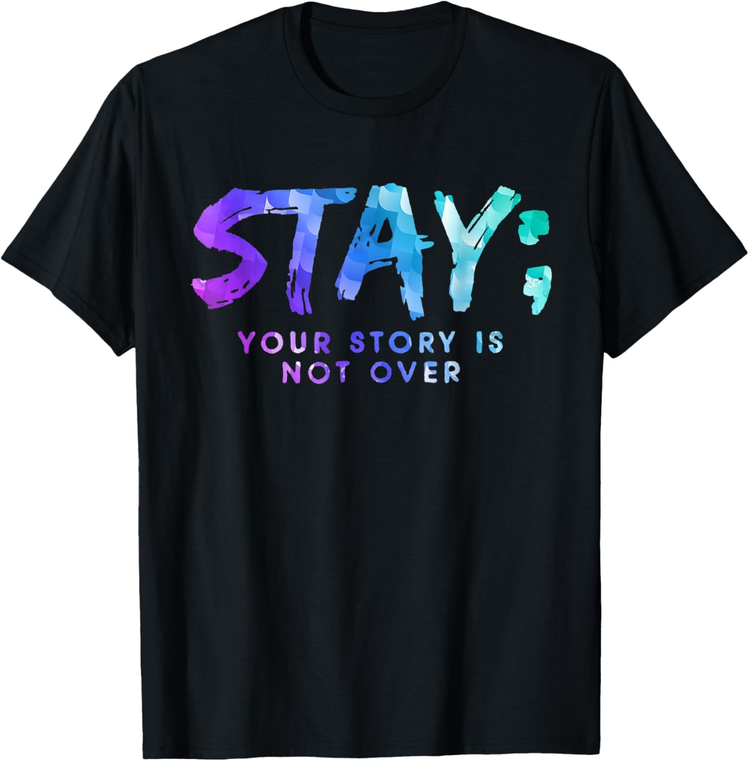 Your Story Is Not Over Stay Suicide Prevention Awareness T-Shirt gallery