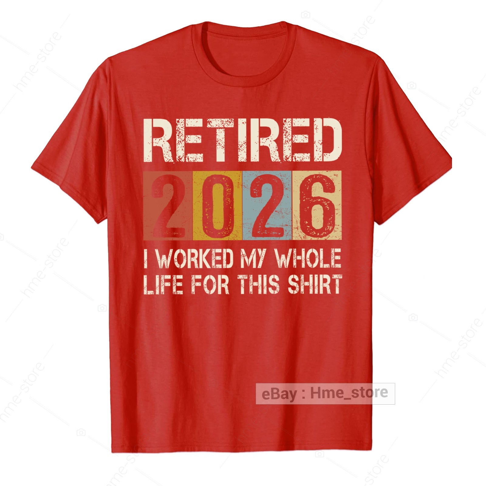 Retired 2025 T-Shirt for Retirees I Worked My Whole Life This Retirement Vintage gallery