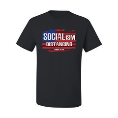 Socialism Distancing Since 1776 Conservative Republics Far Right Pop Culture T