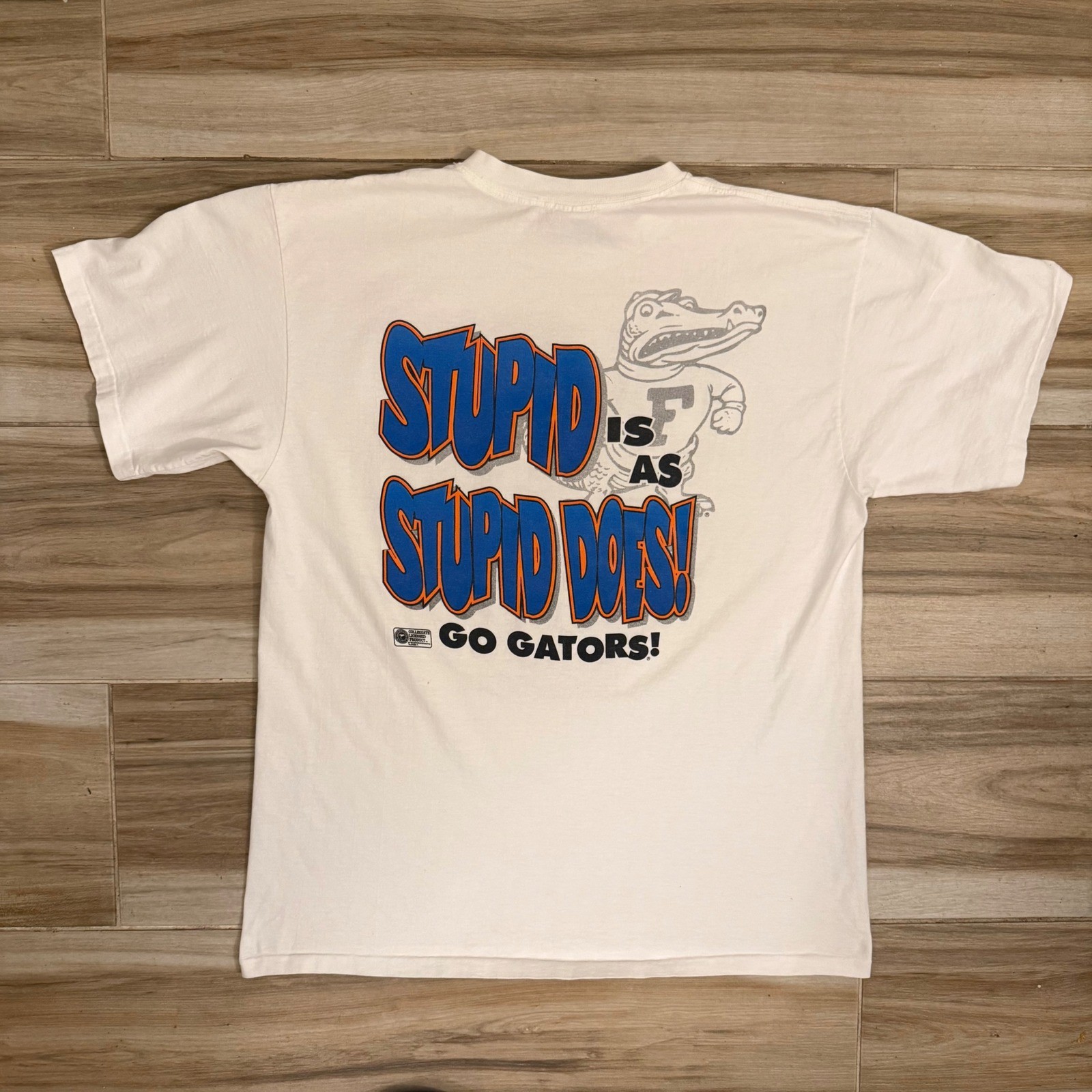 Vintage Florida Gators Go Gators Stupid Is As Stupid Does T-Shirt Mens XL White gallery