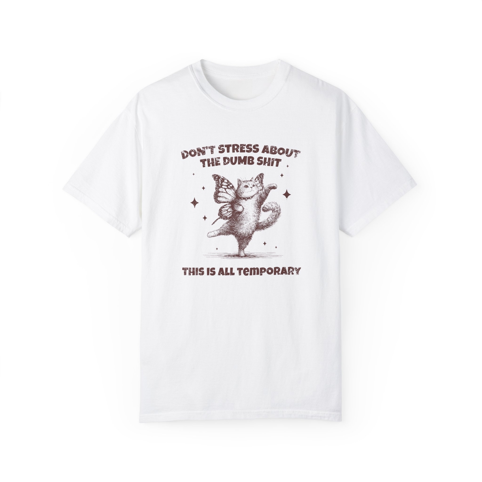 Don’t Stress About Dumb sh*t, Unisex Comfort Colors® Shirt, Butterfly Cat,CE234