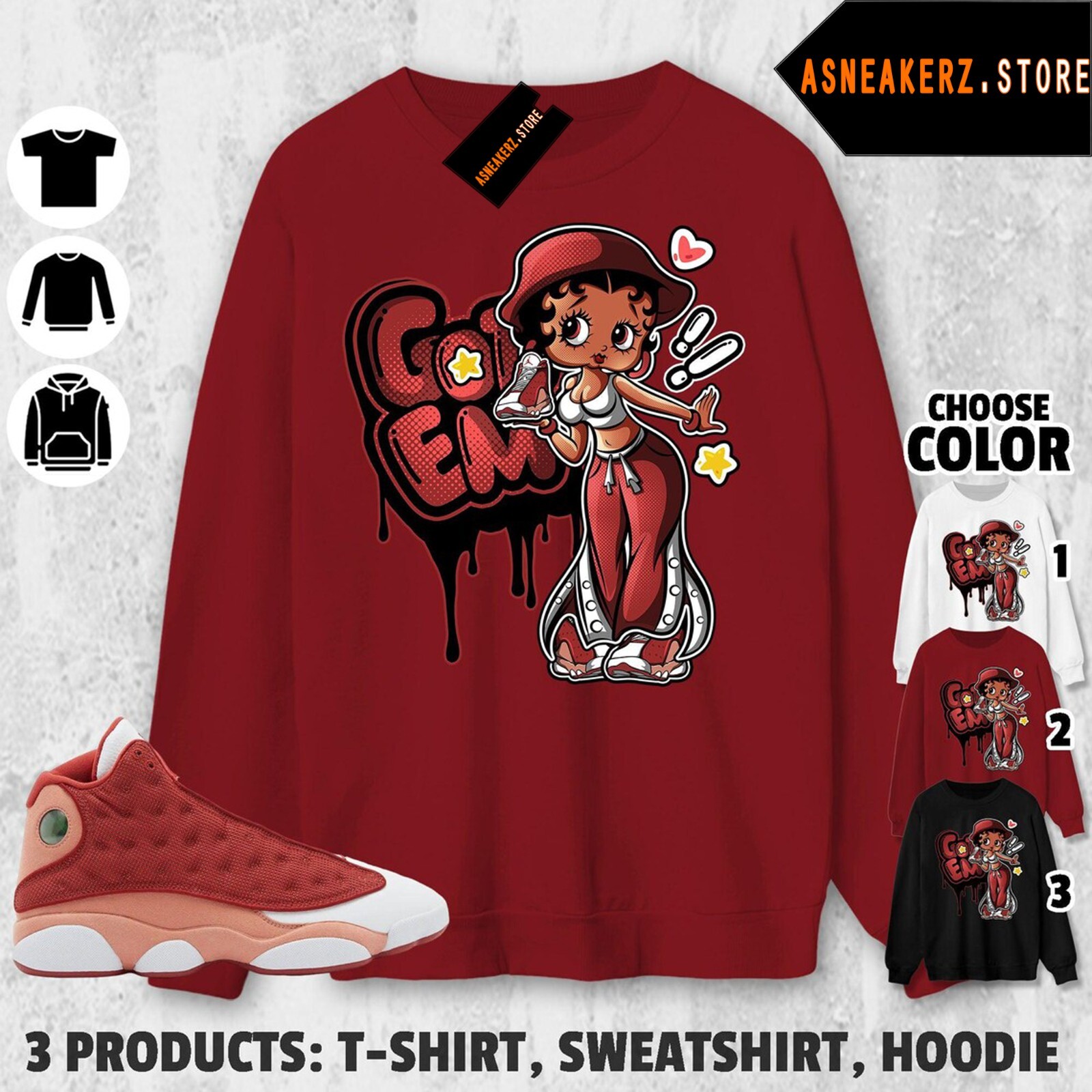 Shirt To Match Jordan 13 Dune Red Sneaker Matching Tee Got Em Betty T-Shirt gallery