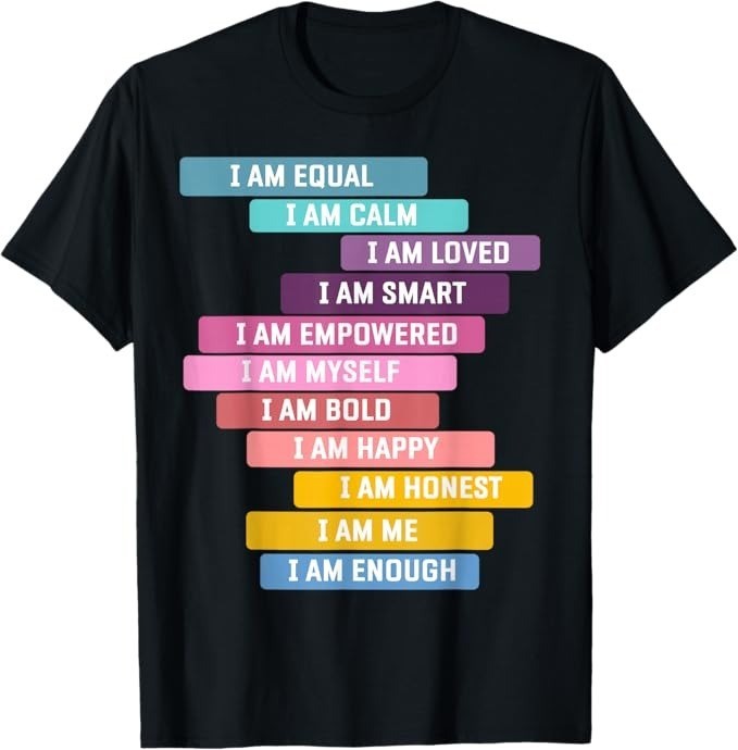 Positive Affirmations for Growth Mindset & Positive Sayings T-Shirt - H088 gallery